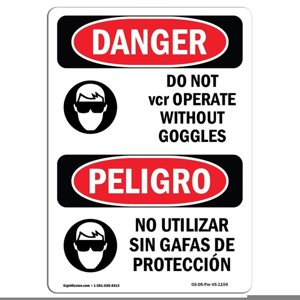 OSHA Sign, Do Not Operate W/O Goggles Bilingual, 18in X 12in Rigid Plastic, 12" W, 18" H, Spanish